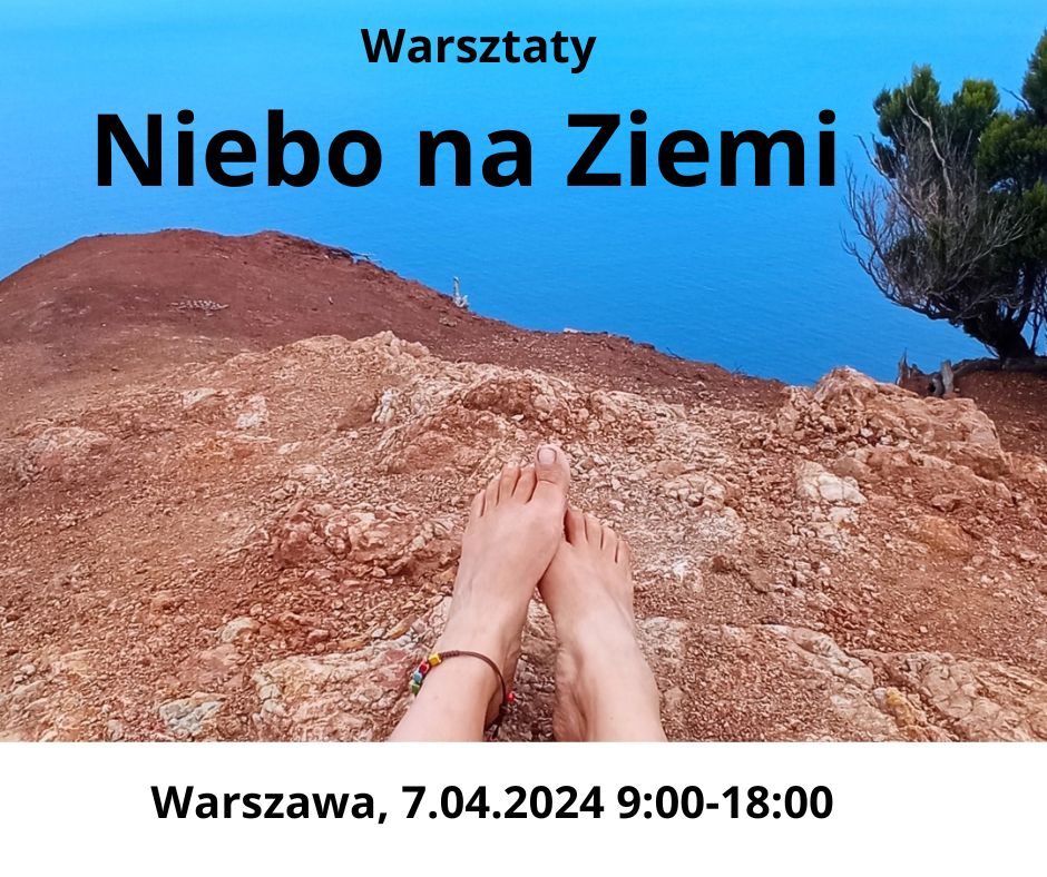 Warsztaty Niebo na Ziemi 7 kwiecień 2024 Warszawa